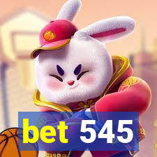 bet 545